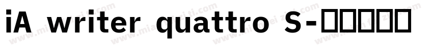 iA writer quattro S字体转换